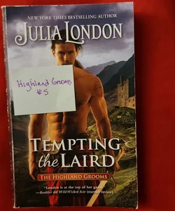 Tempting the Laird /Highland Grooms #5