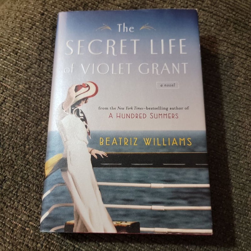 The Secret Life of Violet Grant (2014 First Edition)