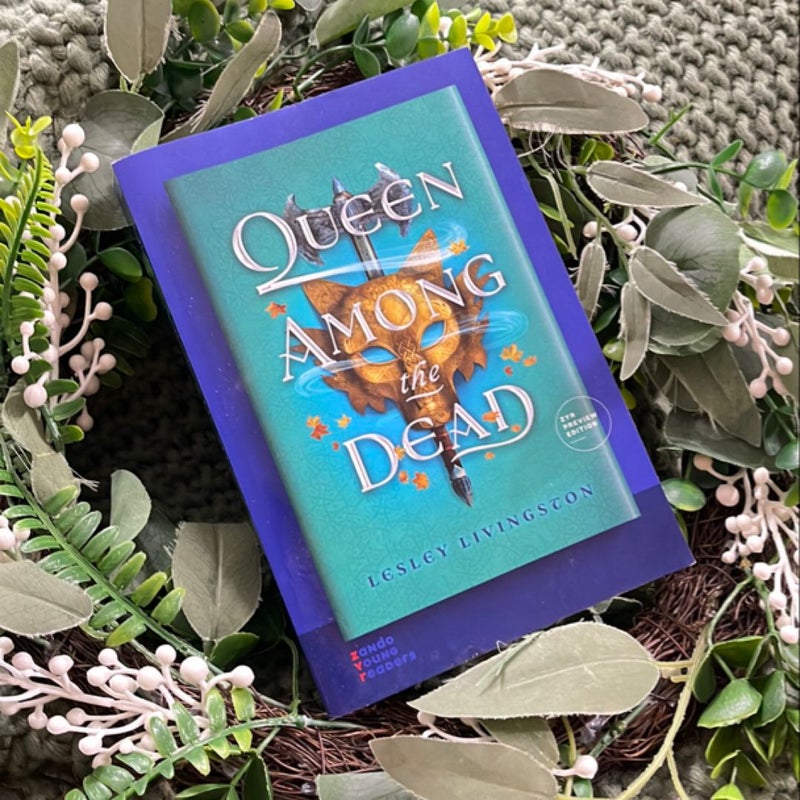 Queen among the Dead