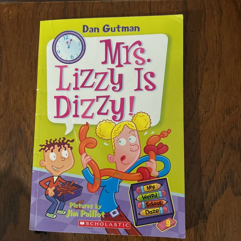 Mrs.Lizzy is Dizzy! 