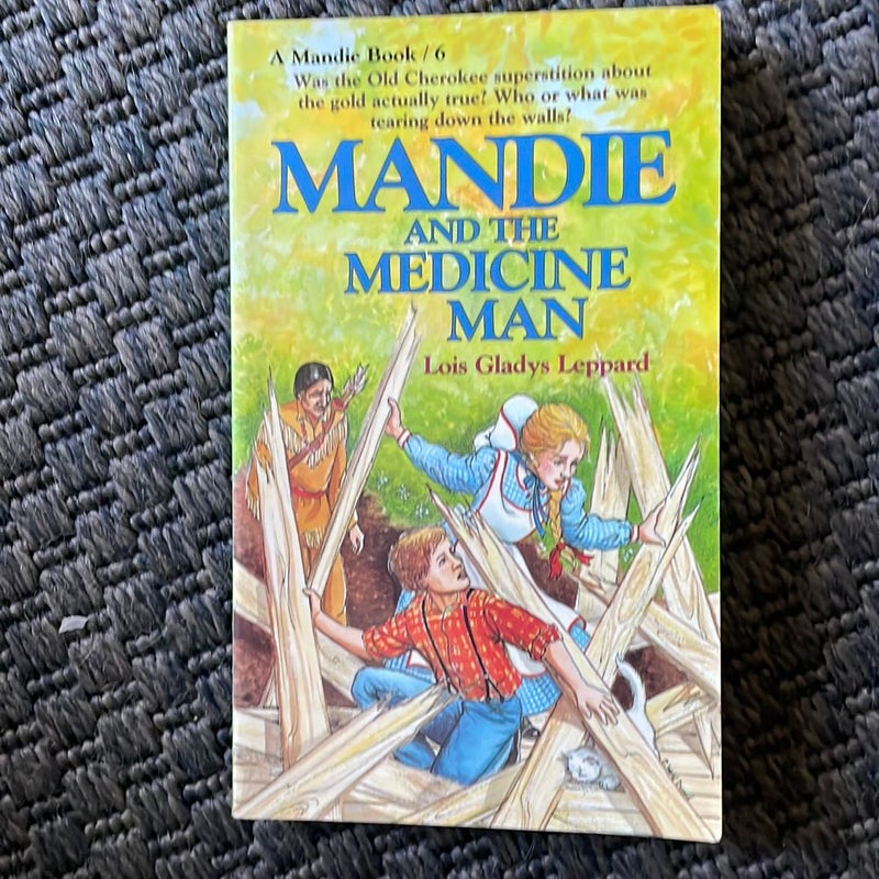 Mandie and the Medicine Man