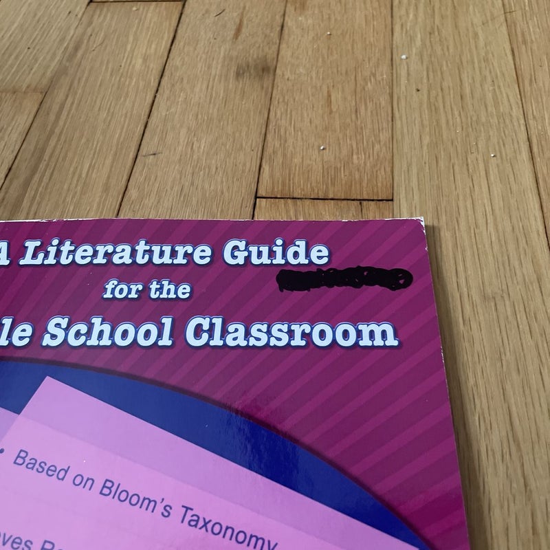 A Literature Guide for the Middle School Classroom