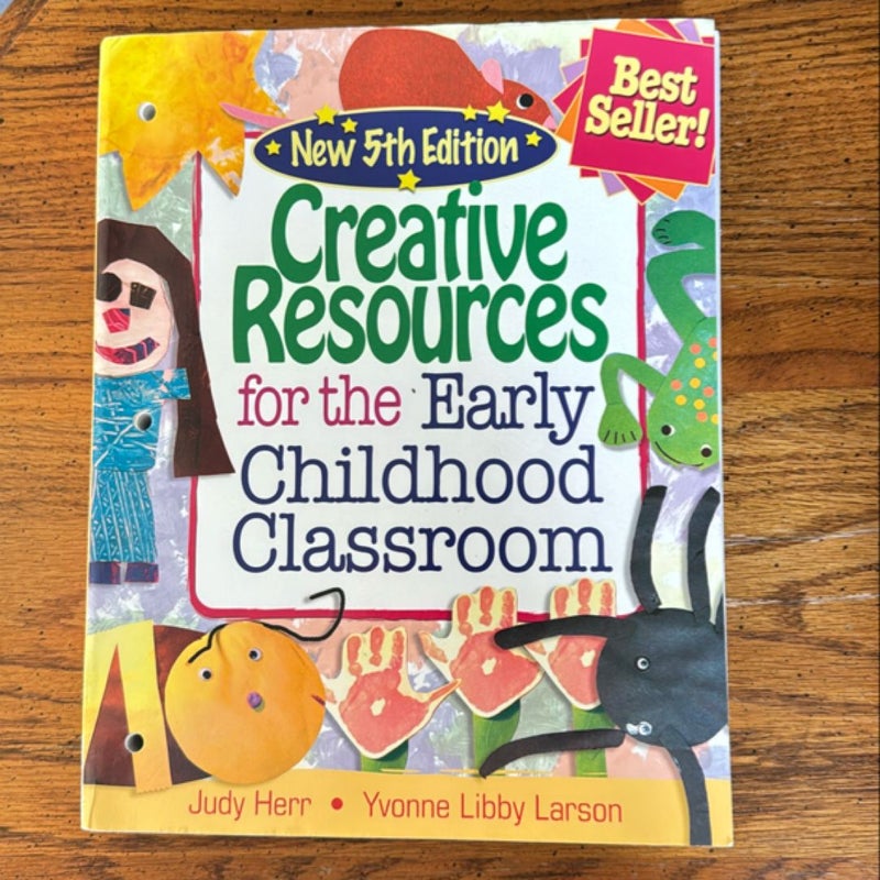 Creative Resources for the Early Childhood Classroom