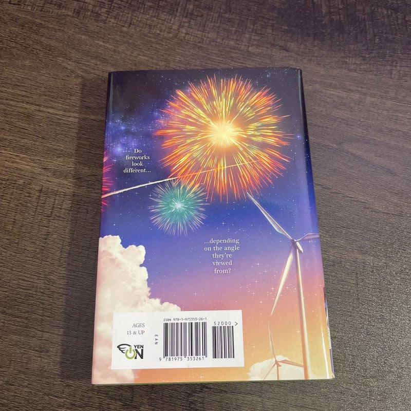 Fireworks, Should We See It from the Side or the Bottom? (light Novel)
