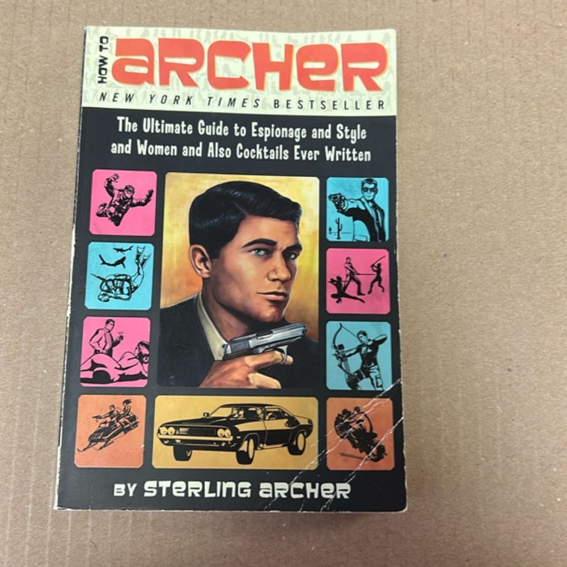 How to Archer