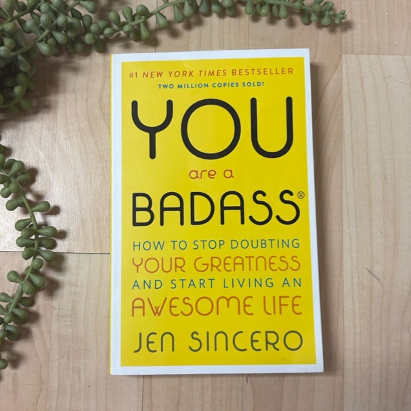You Are a Badass®