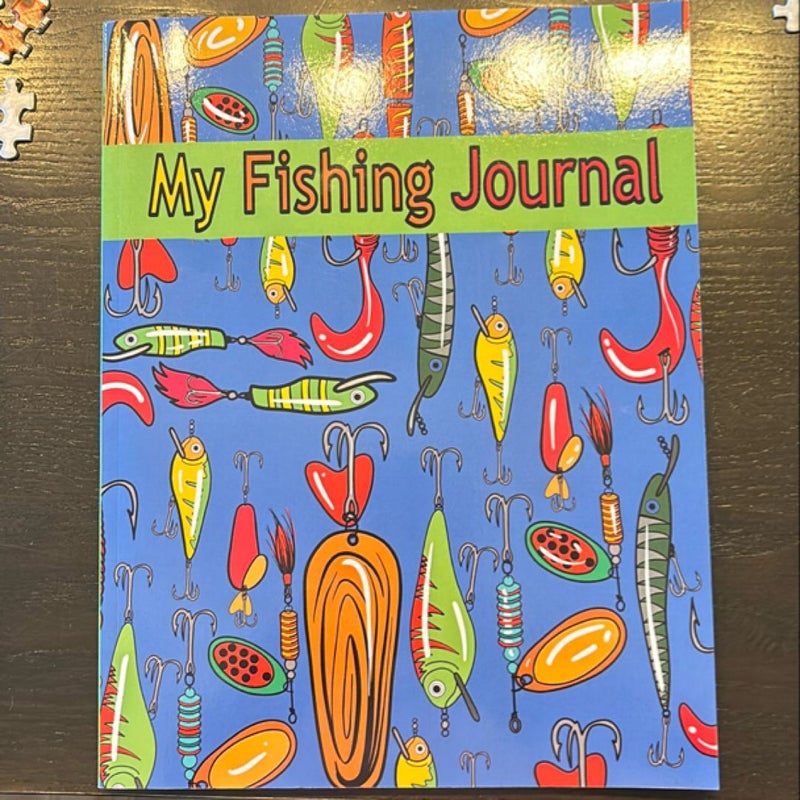 My Fishing Journal ( Kids Fishing Book)