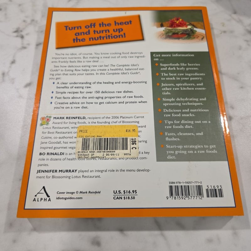 The Complete Idiot's Guide to Eating Raw