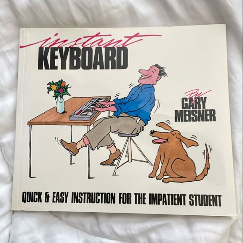 Instant Keyboard Instruction