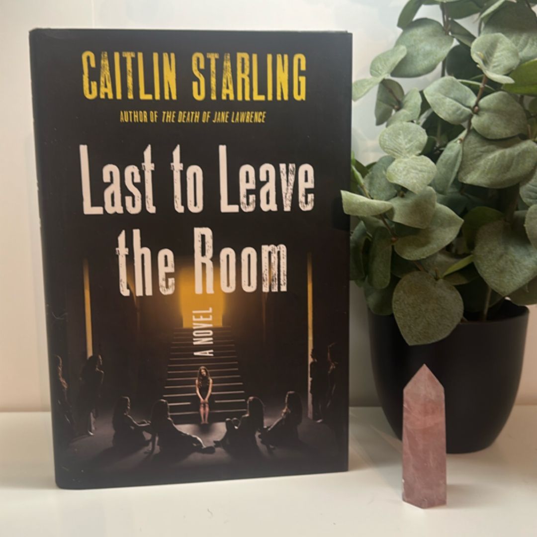 Last to Leave the Room