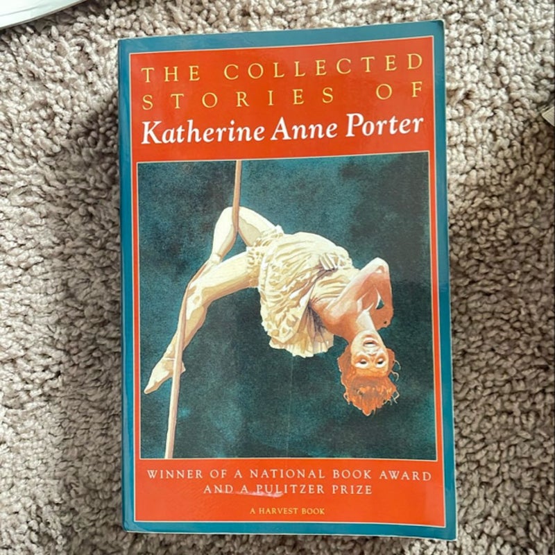 The Collected Stories of Katherine Anne Porter