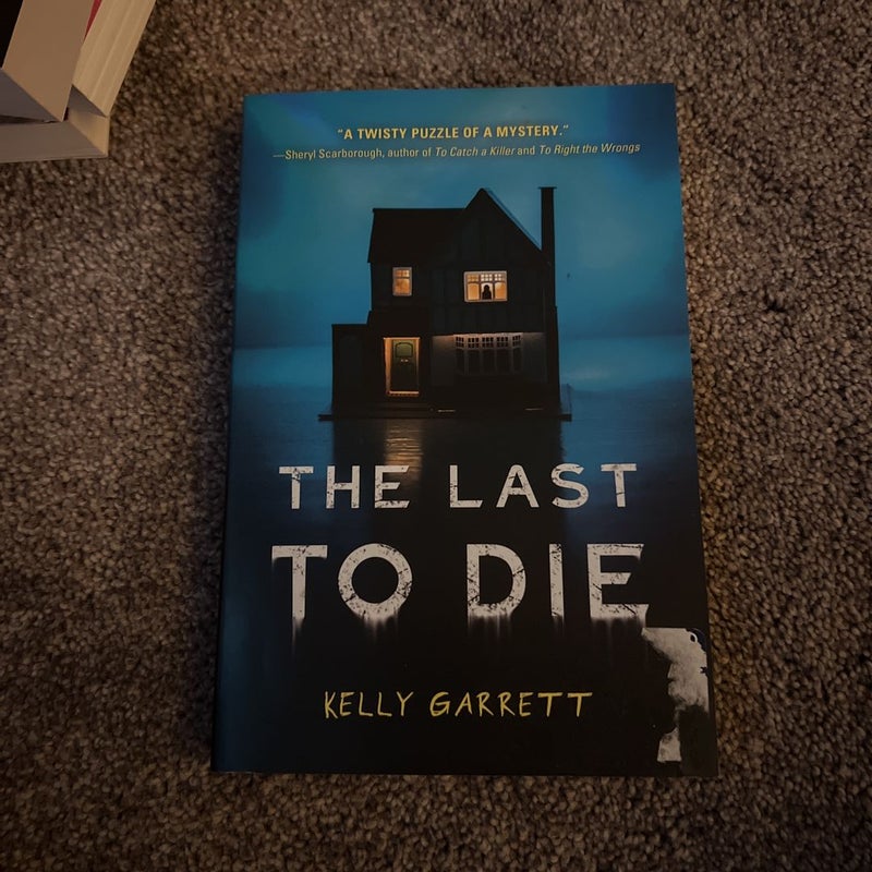 The Last to Die