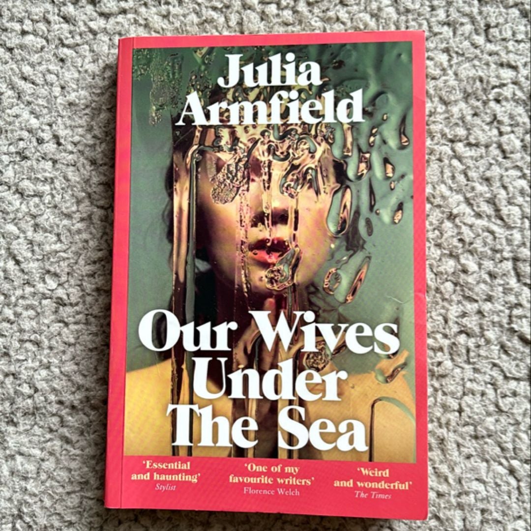 Our Wives under the Sea