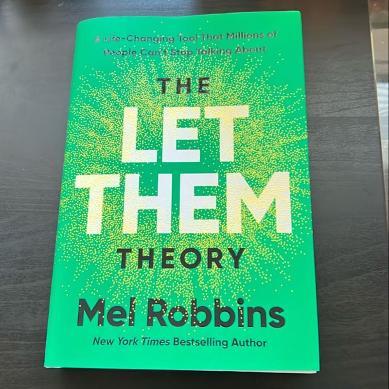 The Let Them Theory