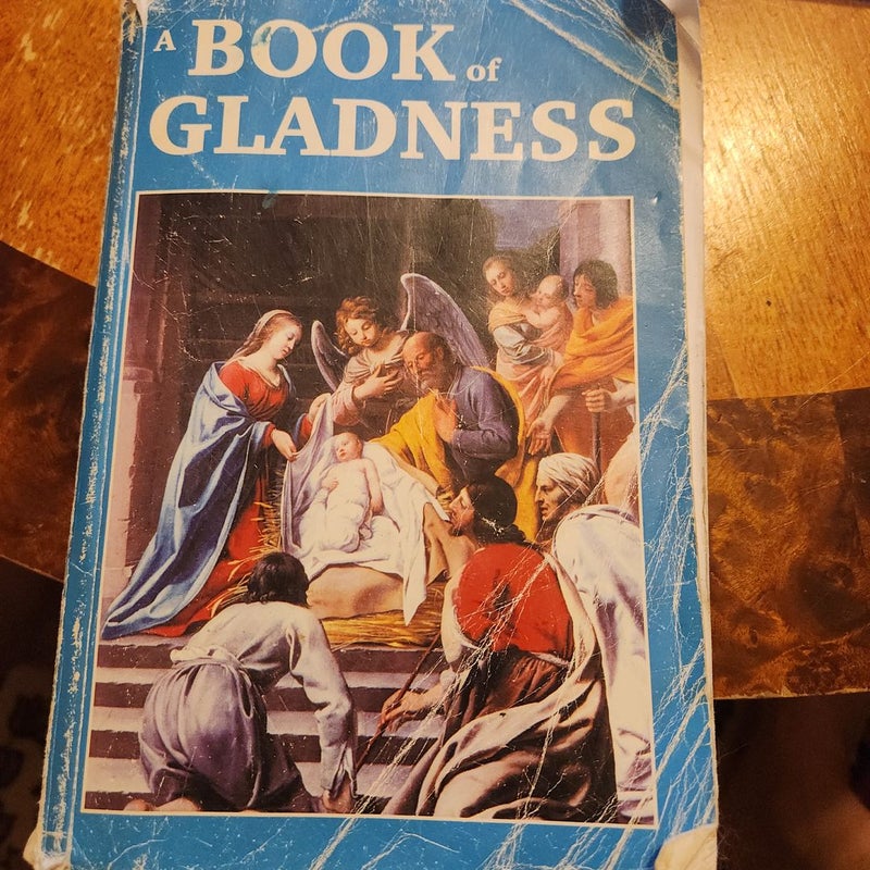 A Book of Gladness