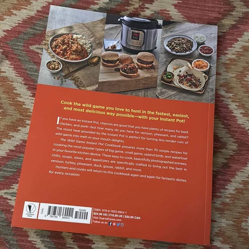 The Wild Game Instant Pot Cookbook