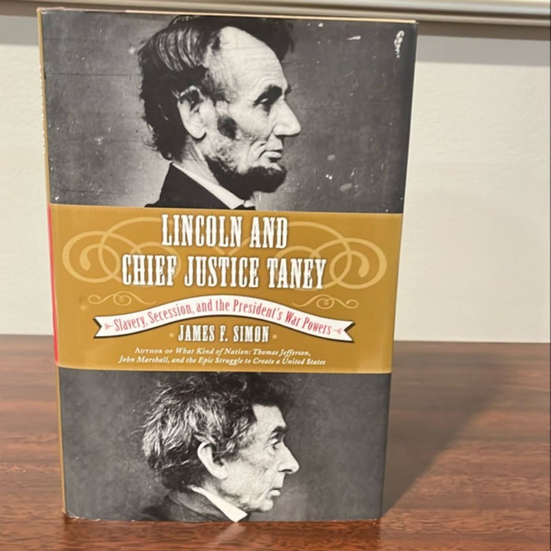 Lincoln and Chief Justice Taney