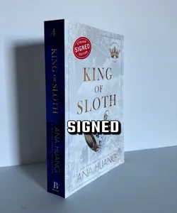 SIGNED King of Sloth