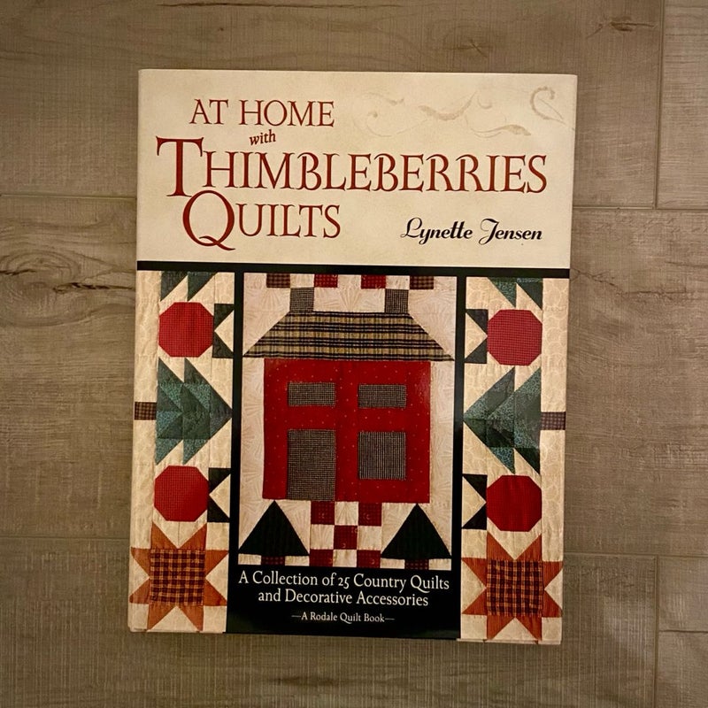 At Home with Thimbleberries Quilts