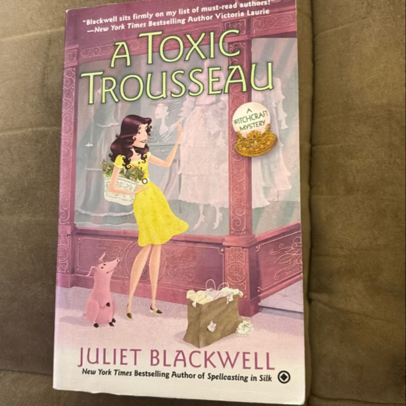 A Toxic Trousseau