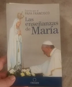 Las Enseñanzas de María / the Virgin Mary's Teachings