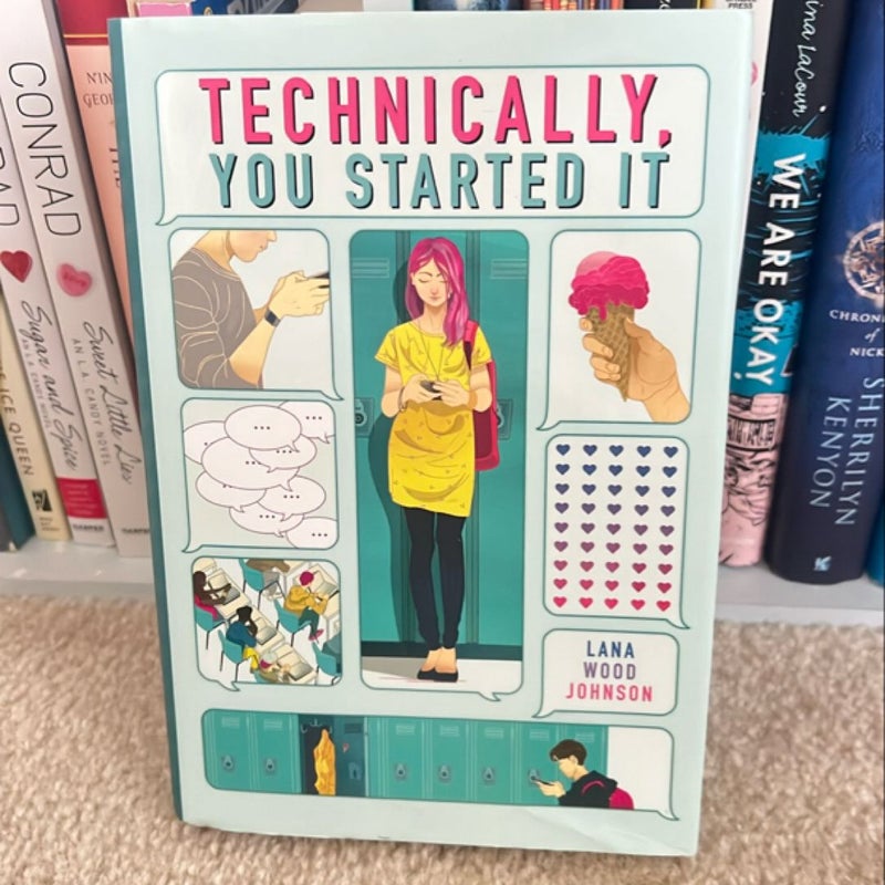 Technically, You Started It