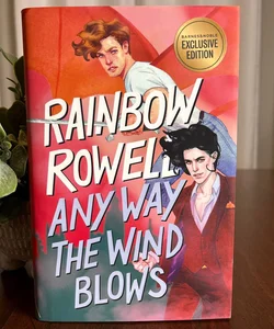 Any Way The Wind Blows B&N Exclusive Edition