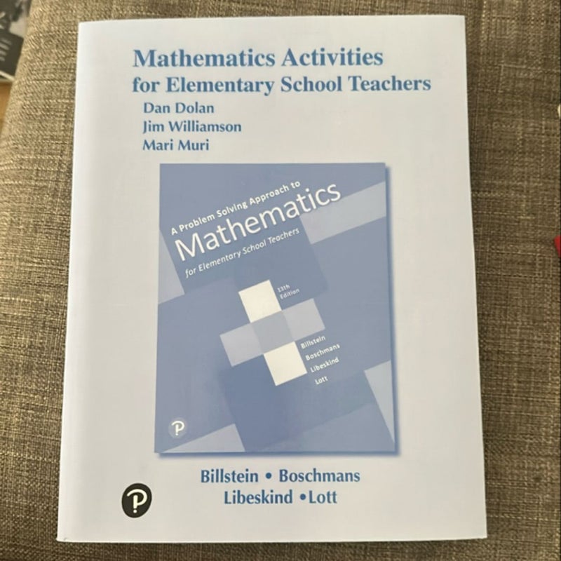 Activities Manual for a Problem Solving Approach to Mathematics for Elementary School Teachers