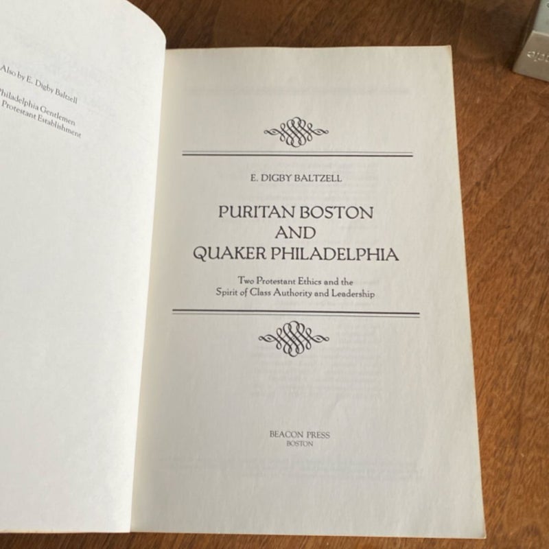 Puritan Boston and Quaker Philadelphia