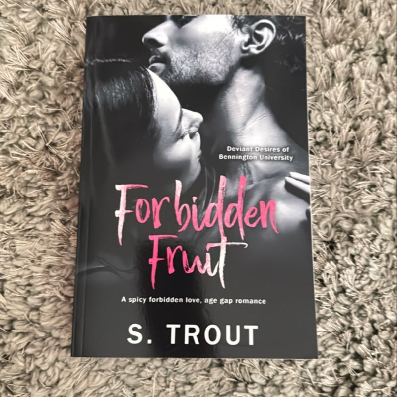 Forbidden Fruit SIGNED