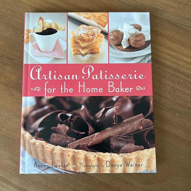 Artisan Patisserie for the Home Baker