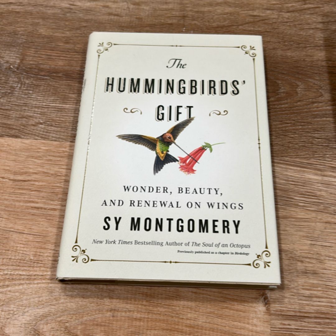 The Hummingbirds' Gift