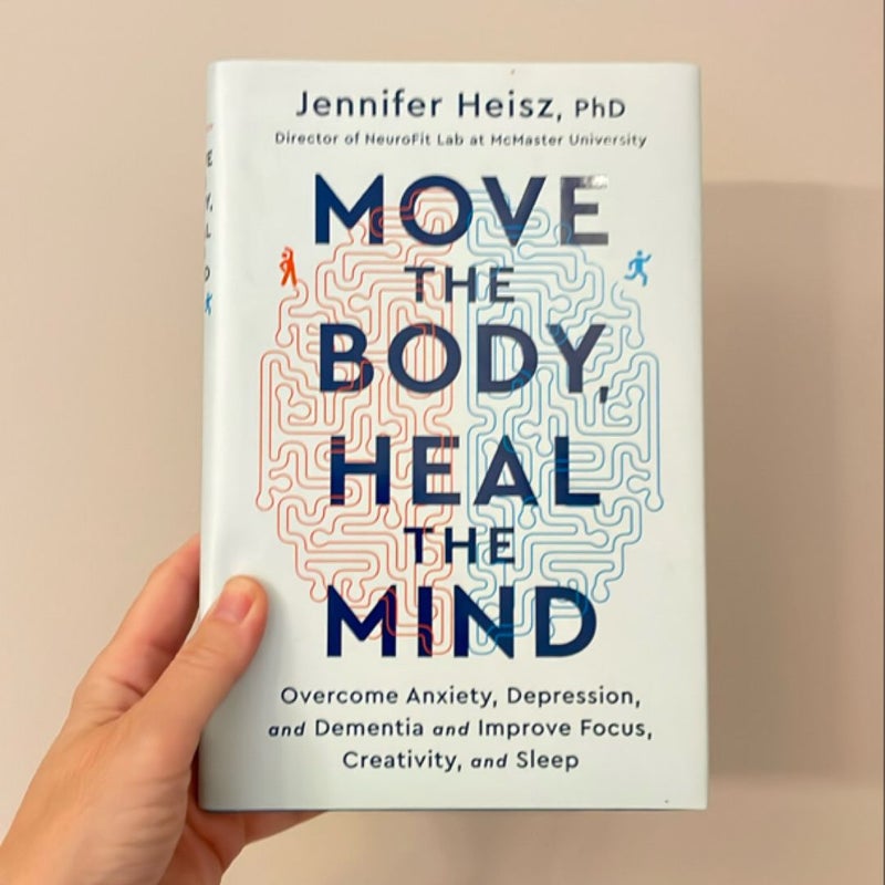 Move the Body, Heal the Mind