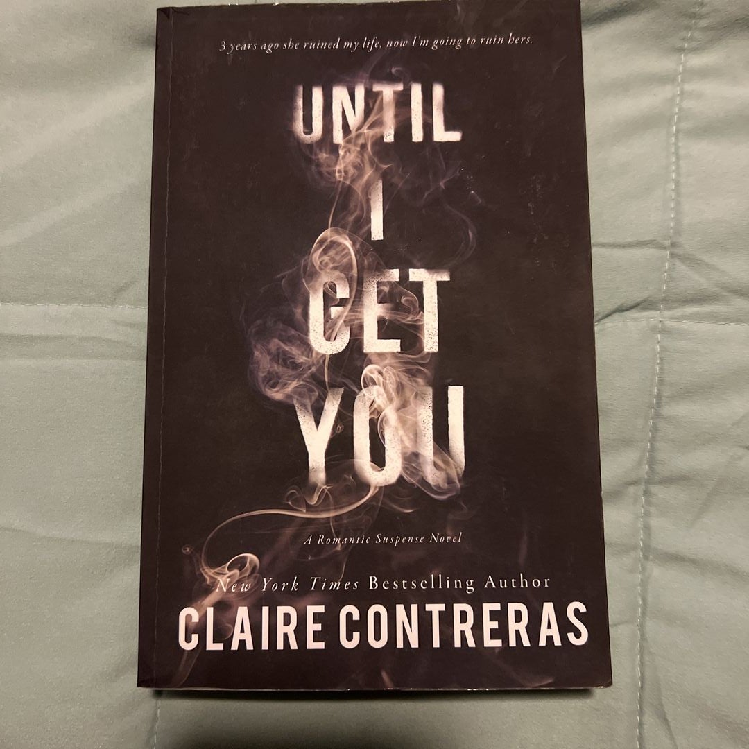 Until I Get You (OLD AMS PAPERBACK)