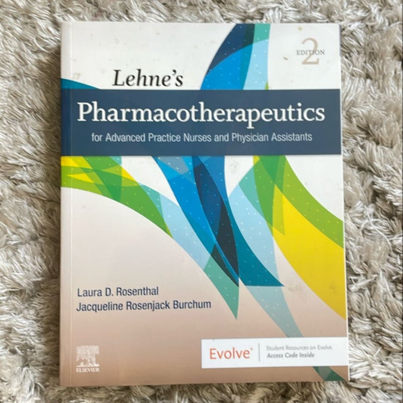 Lehne's Pharmacotherapeutics for Advanced Practice Nurses and Physician Assistants