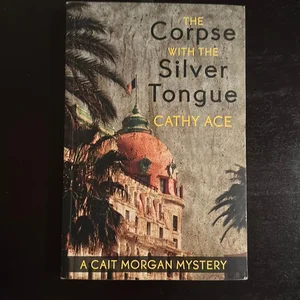 The Corpse with the Silver Tongue