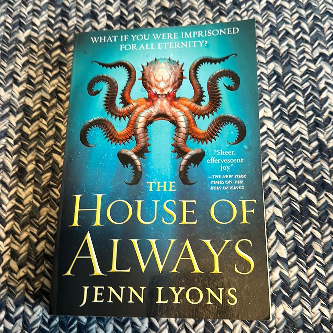 The House of Always