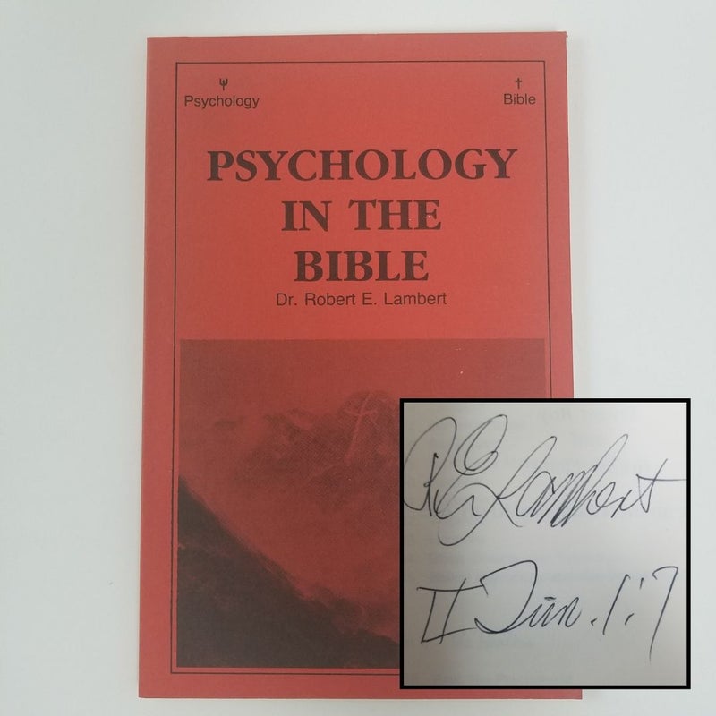 Psychology in the Bible (1986, SIGNED by the Author)