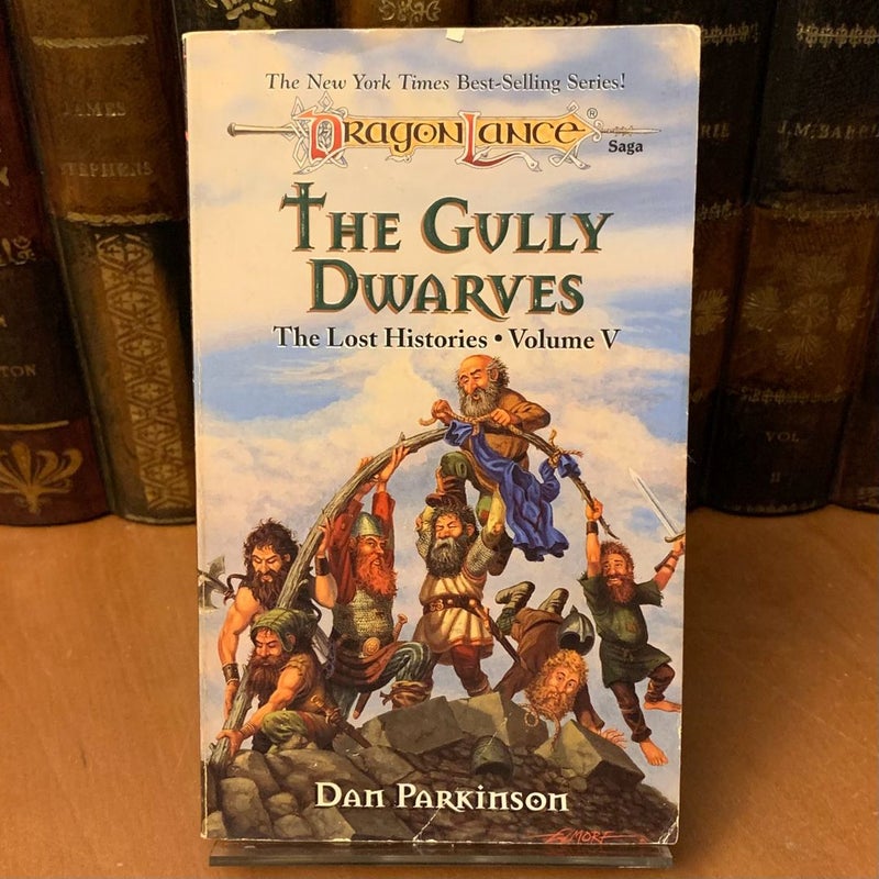 DragonLance: The Gully Dwarves, Lost Histories 5, First Edition First Printing