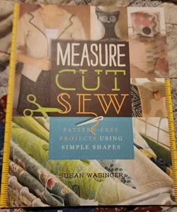 Measure Cut Sew 