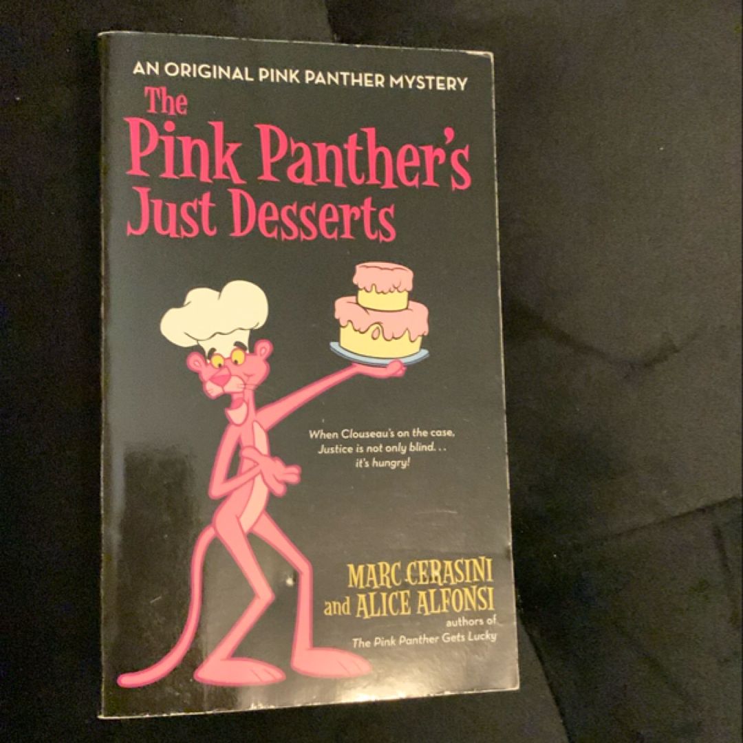 The Pink Panther's Just Desserts