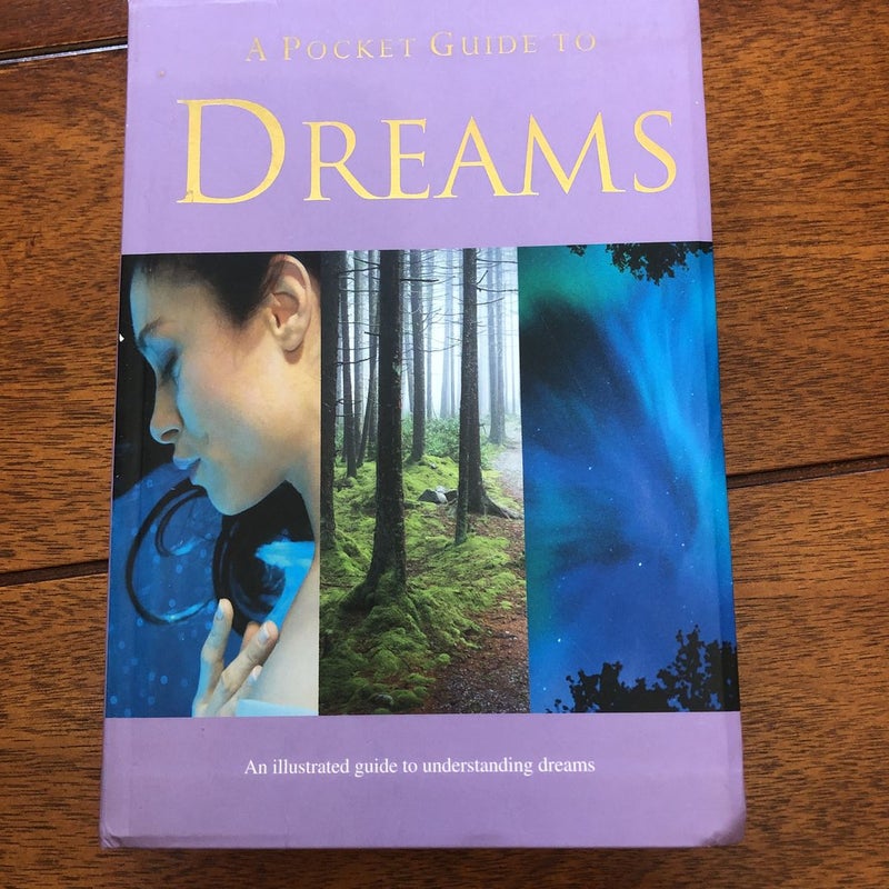 A Pocket Guide to Dreams