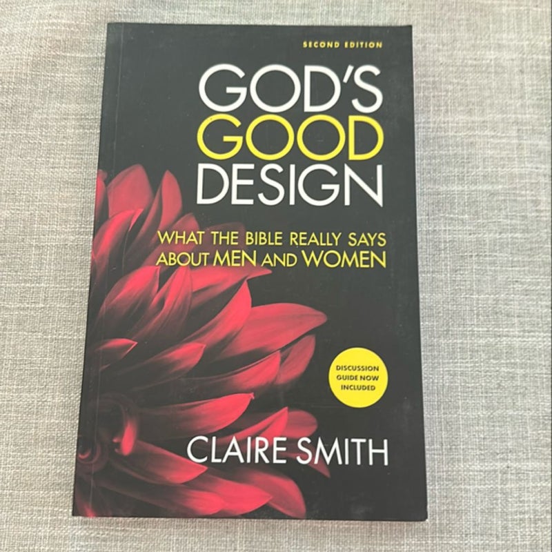 God's Good Design (Second Edition)