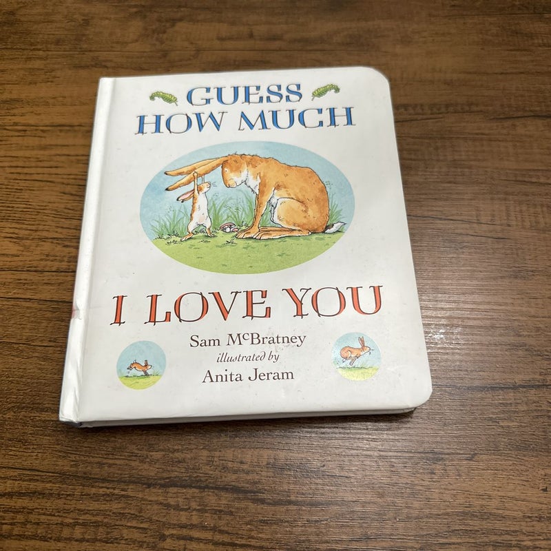 Guess How Much I Love You Padded Board Book