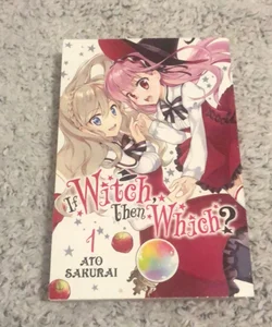 If Witch, Then Which?, Vol. 1