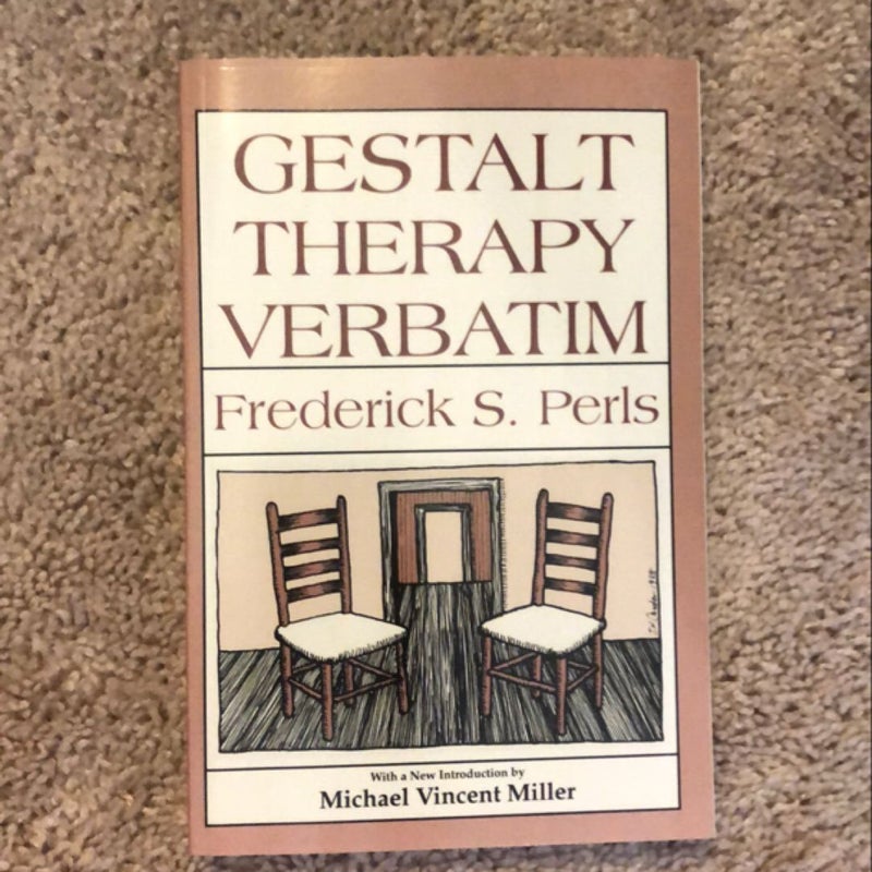 Gestalt Therapy Verbatim