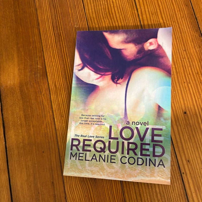 Love Required (Signed)