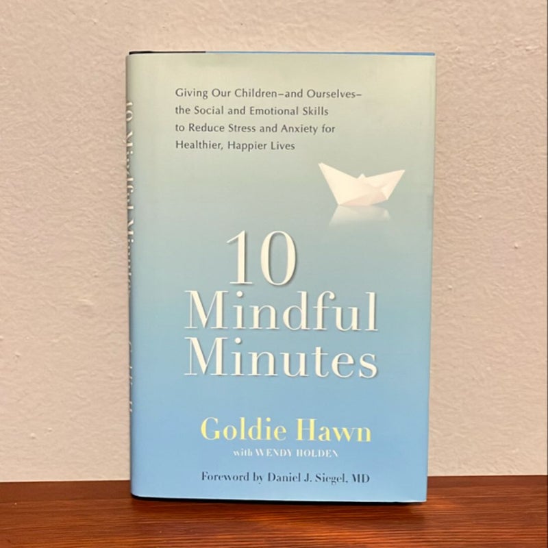 10 Mindful Minutes