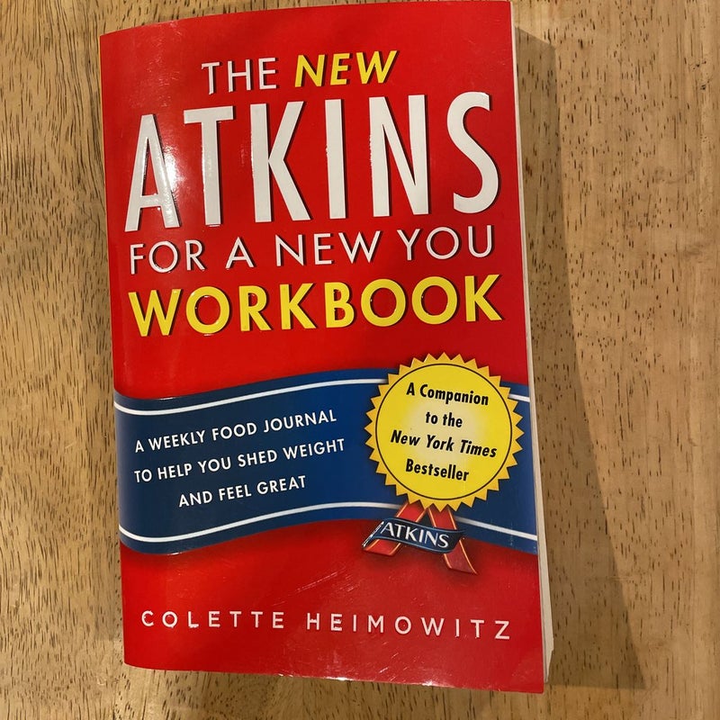 The New Atkins for a New You Workbook