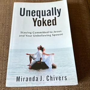 Unequally Yoked